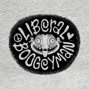 Liberal Boogeyman T-Shirt